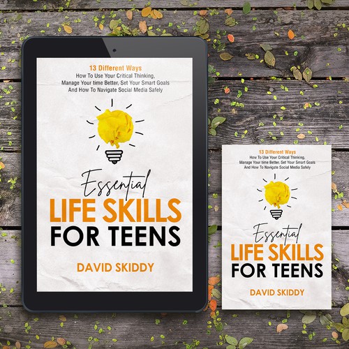 A powerful ebook cover for Essential Life Skills For Teens Design réalisé par Altigador