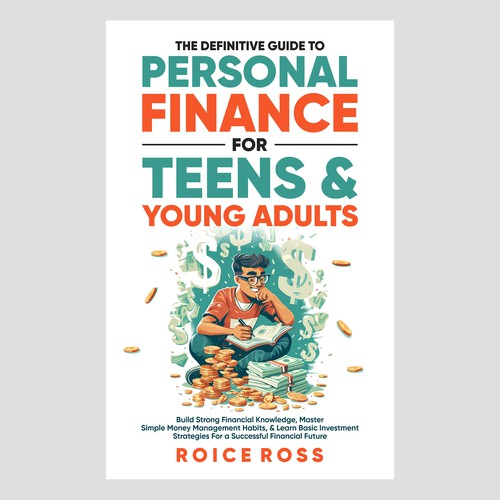 eBook Cover for Personal Finance for Teens and Young Adults Design by Shreya007⭐