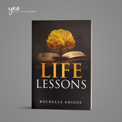 Book Cover Design for a Religious and Personal Development Book called Life Lessons Design by Yna