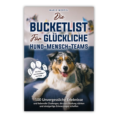 Design a harmonious, cute cover for a dog & human bucketlist Design by A_Ndesign