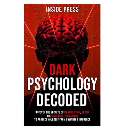 Intriguing Cover for Book on the "Mysteries of Dark Psychology" Design by Alexa Jones