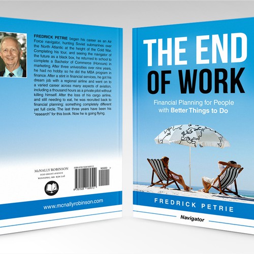 The End of Work - financial planning for people with better things to do Design by M Piñera