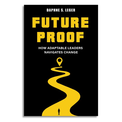 Design a Bold & Clever Book Cover on how to become Future Proof! Design by Dendrophilegraphic