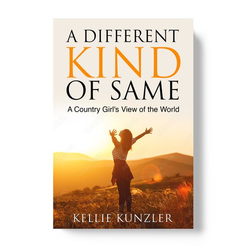 Design di A Different Kind of Same: A Country Girl's View of the World di TopHills