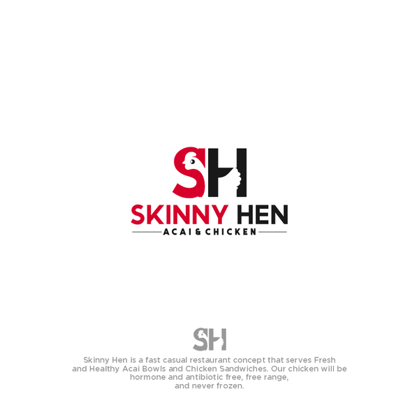 Design by Mr. EDD titled "Skinny Hen"
