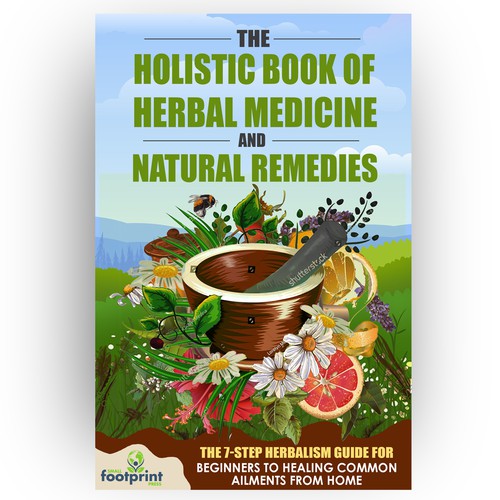 Design a book cover for Herbal Medicine & Natural Remedies Design by DejaVu