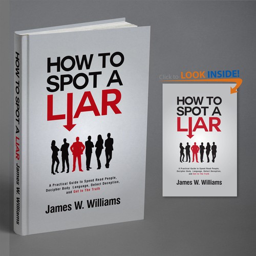 Amazing book cover for nonfiction book - "How to Spot a Liar" Design by BeyondImagination