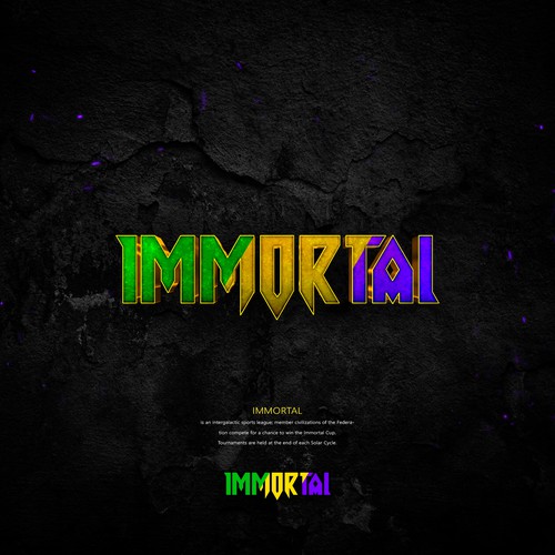 Create the logo for the most beloved Intergalactic Federal Sports; IMMORTAL! Design by IvanoL