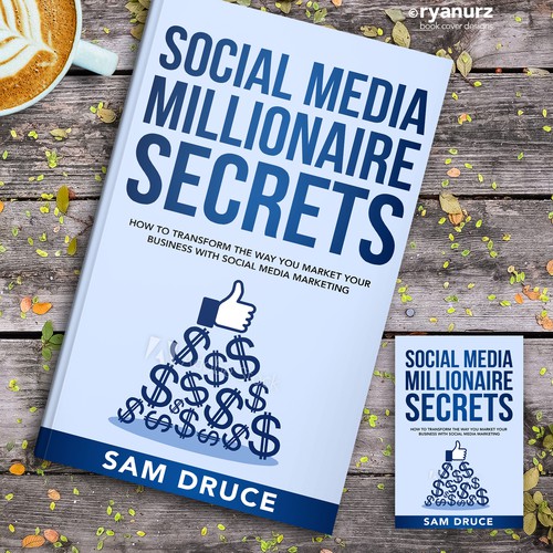 Design A Social Media Marketing Book Cover Being Sent to 500,000 in 10 days! Design by ryanurz