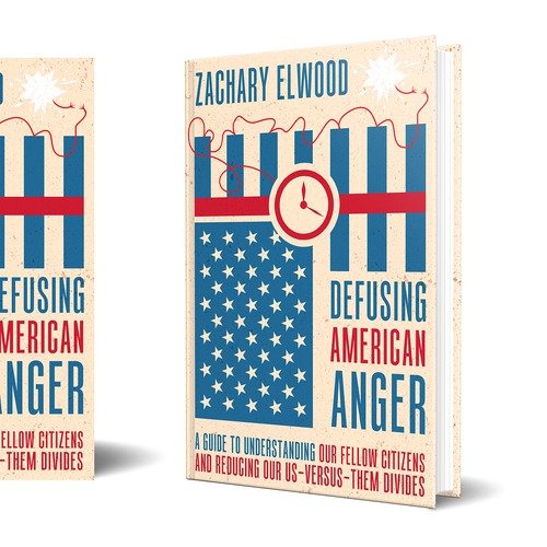 Cover for a book aimed at reducing American political anger Design by The Odd Seed