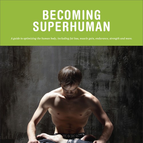 "Becoming Superhuman" Book Cover Design by sofiesticated