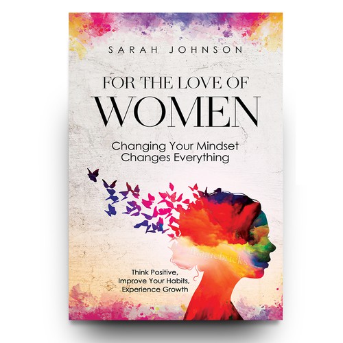 Creative book cover for the ultimate self help guide for women! Design by libzyyy