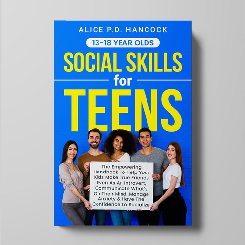 Minimalist Book cover for Teens ages 13-18 suffering from social anxiety and need to learn social skills Diseño de KMS Arafat