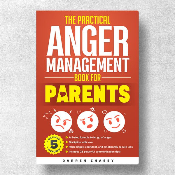 The Practical Anger Management Book For Parents