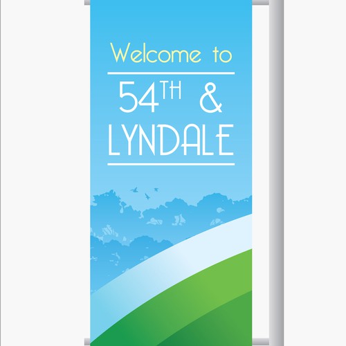 Create a street light pole banner design seen by thousands ever day. Design by TheDreamCity