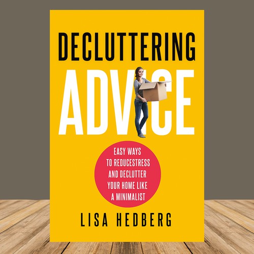 Design a book cover about decluttering your home Design by desainbagus3