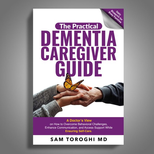 Design Creative Book Cover for Dementia Caregiver Guide Design by Mr.TK