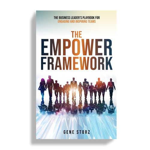 Design of business book cover for "The EMPOWER Framework" Design by Mr.TK