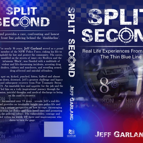 Creating an impactful cover design for my first book - 'Split Second' about my policing experiences Design by GSPDesigns