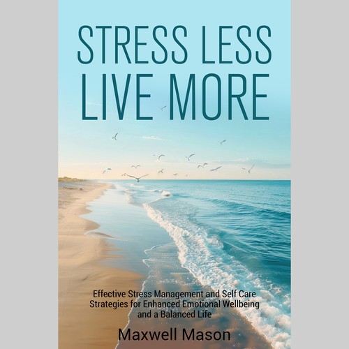 Book cover design to appeal to busy people who want to find a way to deal with stress. Design by MS_99