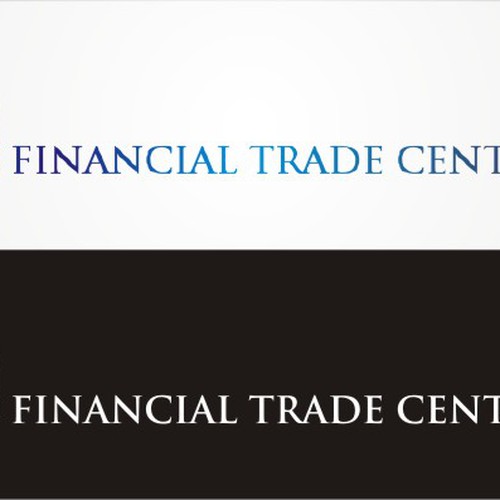 logo for Financial Trade Center™ Design by king of king