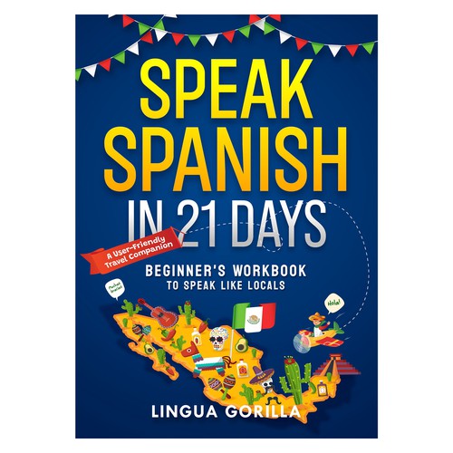 Speak Spanish in 21 Days - Fun & Travel vibe Language Workbook for Beginners Design by @Ikrima_ArtStudio