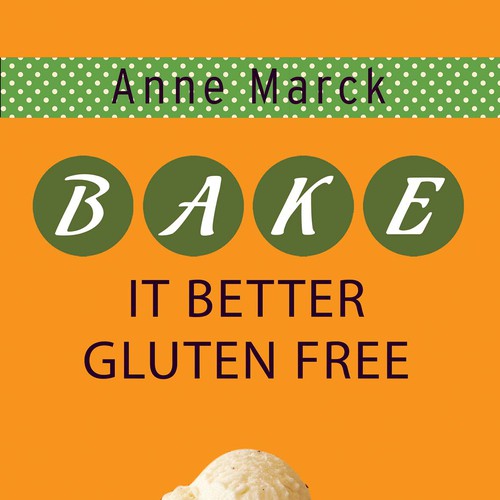 Create a Cover for our Gluten-Free Comfort Food Cookbook Design by LilaM