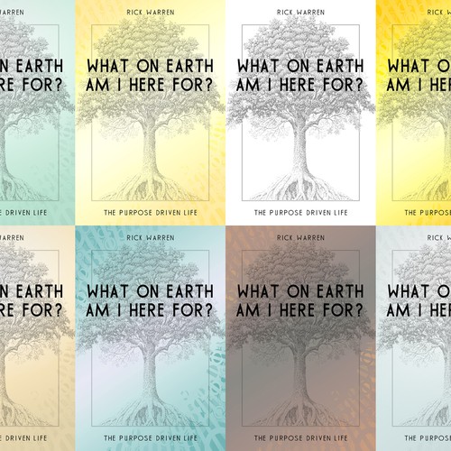 Book cover redesign for "What on Earth Am I Here For? The Purpose Driven Life" by Rick Warren Design by KaliBlack