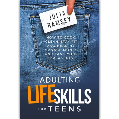 Eye catching, modern cover for Adulting Life Skills for Teens Design by ink.sharia