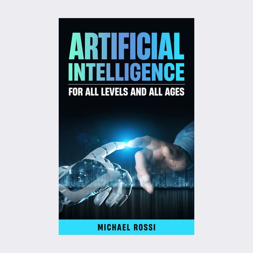 Artificial Intelligence for all levels and all ages Design by Design Core ♥