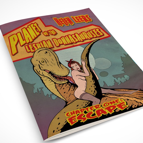 Design by N.Schwartz titled "Planet of the Lesbian Donnasauruses Cover draft"