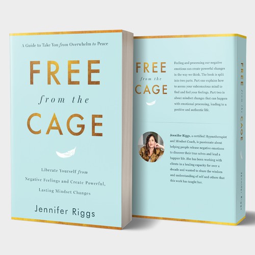 Free From the Cage book cover--Self help/emotional freedom Design by zaRNic