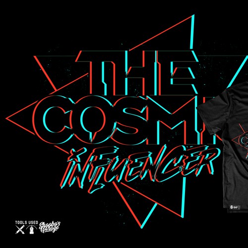 Help me design an awesome t-shirt!  " The Cosmic Influencer" Réalisé par Shoobo's