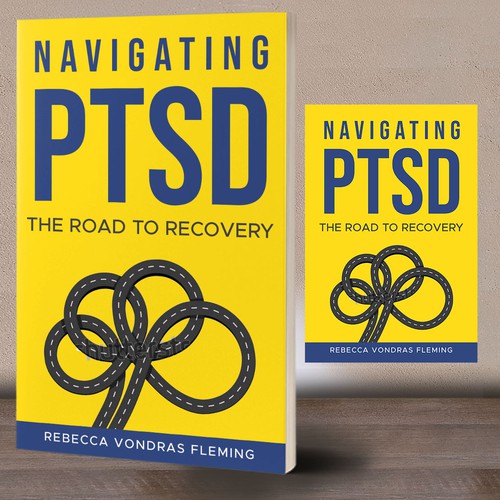 Design di Design a book cover to grab attention for Navigating PTSD: The Road to Recovery di ^andanGSuhana^