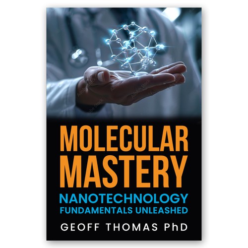 Create an eye-catching design for a first time author on the topic of nanotechnology. Ontwerp door Pixcellent