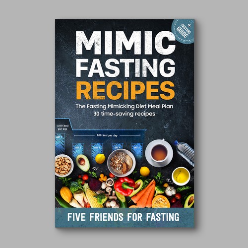 Design a fancy cover+basic layout for an e-book-based recipe book for the new fasting technique FMD Réalisé par 3dicon