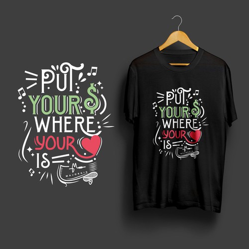 Slogan t-shirt design. Design by ipmawan Gafur