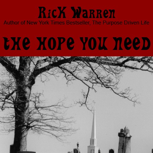 Design Rick Warren's New Book Cover Design por Kaylor