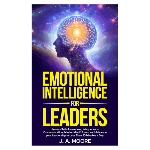 Need an Emotional Intelligence for leaders book cover. Design by Frank Shaw