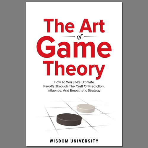 Design A Clever And Catchy "The Art Of Game Theory" Book Cover Design by Ramarao V Katteboina