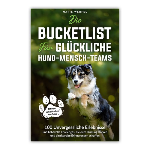 Design a harmonious, cute cover for a dog & human bucketlist Design by A_Ndesign