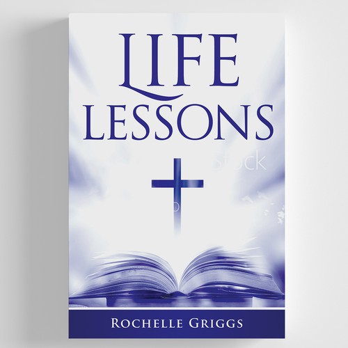 Book Cover Design for a Religious and Personal Development Book called Life Lessons Design by zaRNic