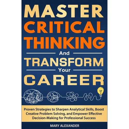 Book cover about Critical thinking to appeal to men and women who are professionals Design by Sami Salmanz