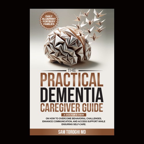 Design Creative Book Cover for Dementia Caregiver Guide Design by anisha umělec