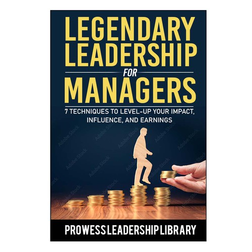 Design a Captivating Book Cover for a Leadership Skills Book for Managers Design by BDTK