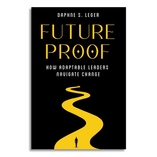 Design a Bold & Clever Book Cover on how to become Future Proof! Design by Dendrophilegraphic