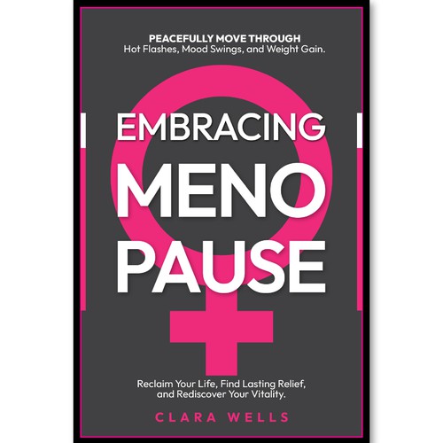 I need a book cover that connects with women about menopause Design by Creative_Crafter