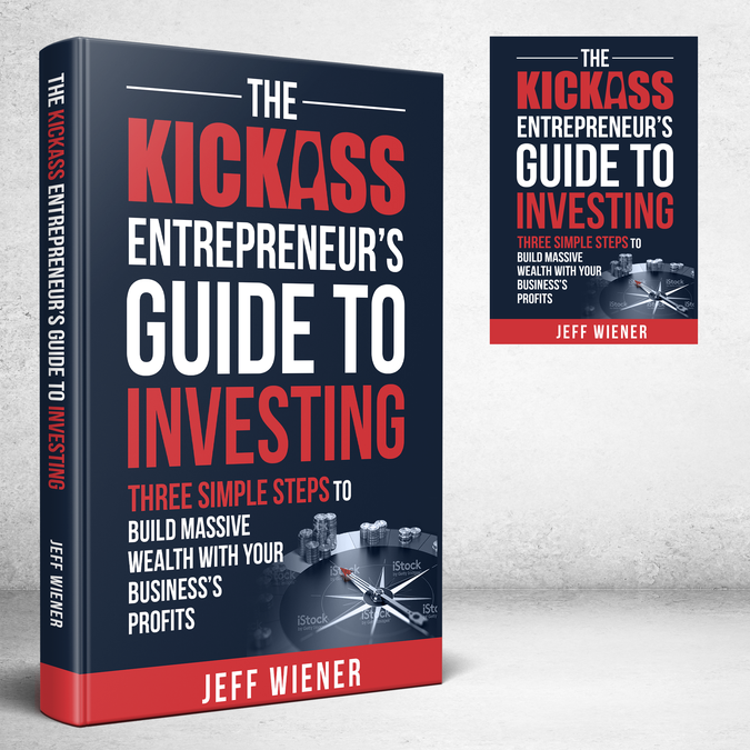eBook Design cover for The Kickass Entrepreneur Book cover contest