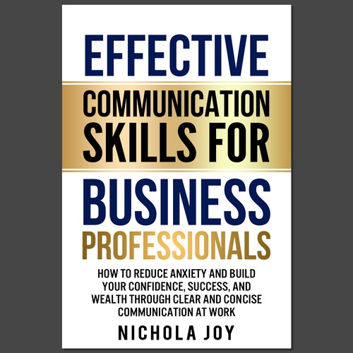 Design a book cover targeting  business professionals that want to enhance communication skills. Design by Ramarao V Katteboina