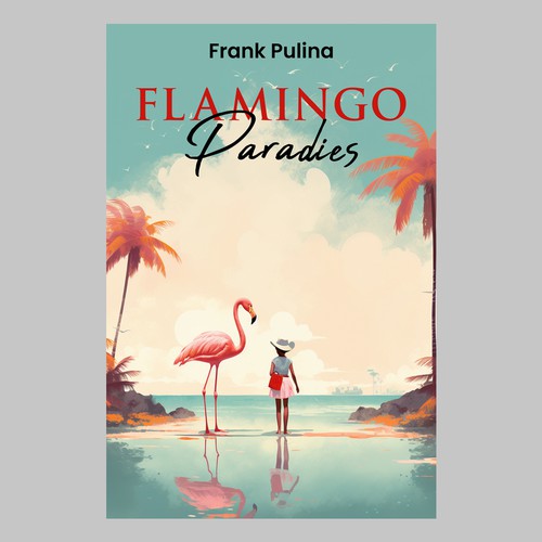 Flamingo Paradies Book Cover Design by MbahDjoyo